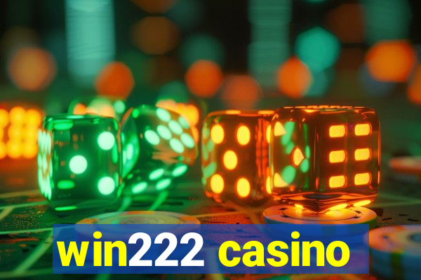 win222 casino